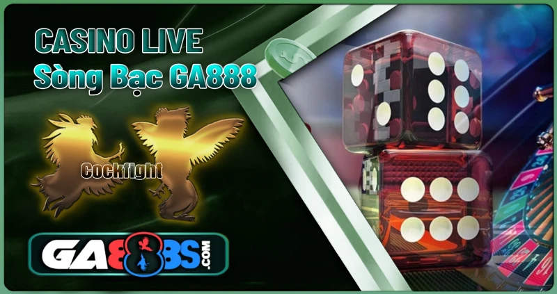 CASINO LIVE GA888